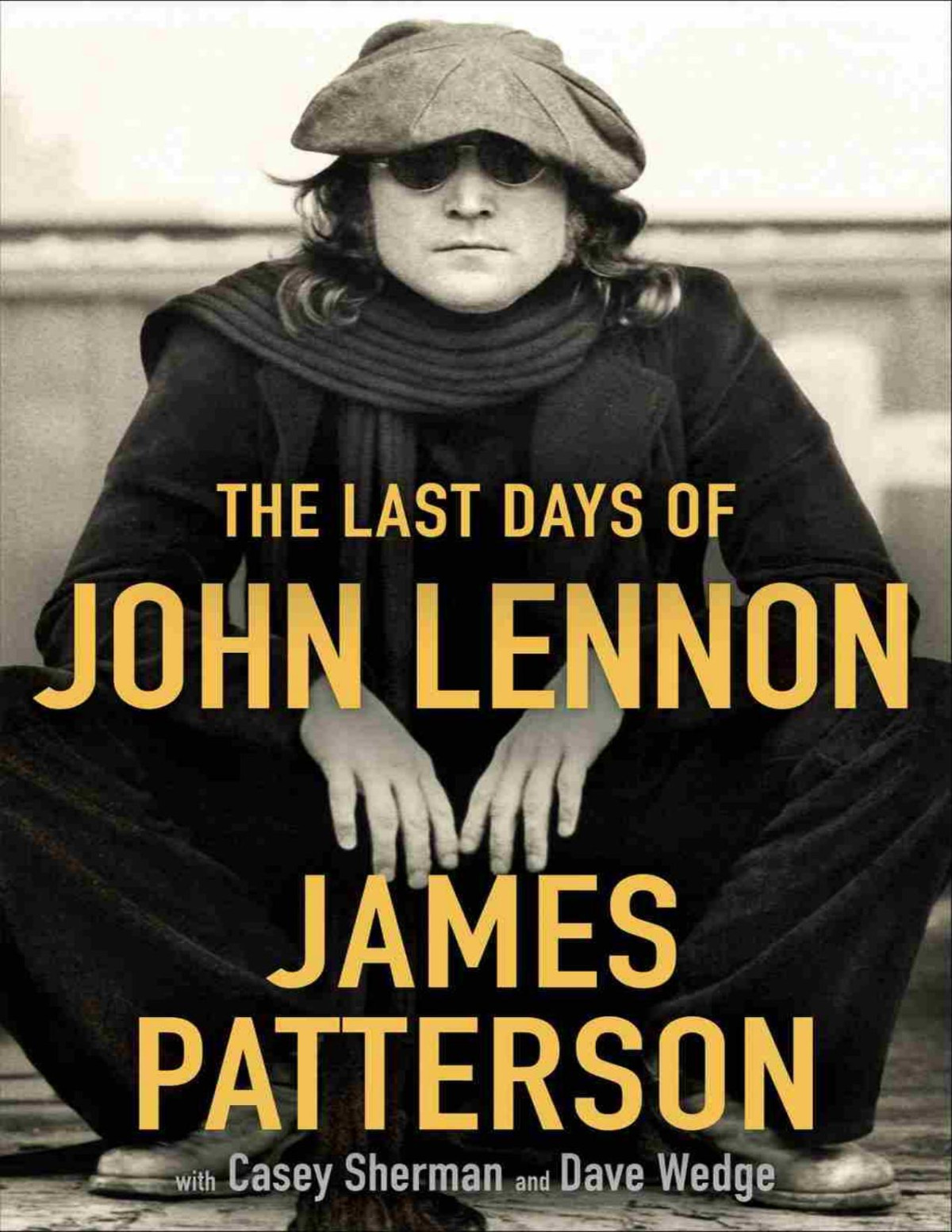 The Last Days Of John Lennon James Patterson