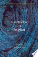 Handbook Of Ufo Religions Benjamin E Zeller