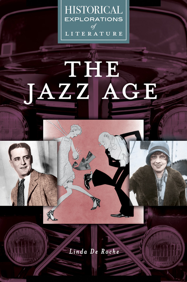 The Jazz Age Roche Linda De