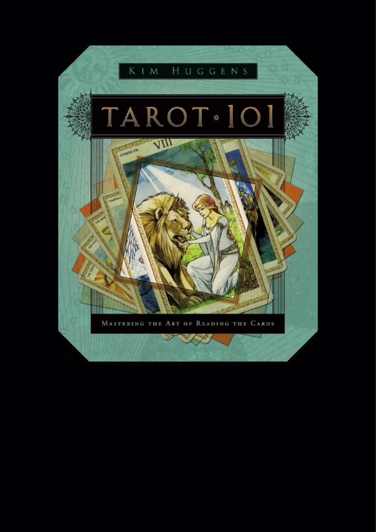 Tarot 101 Kim Huggens