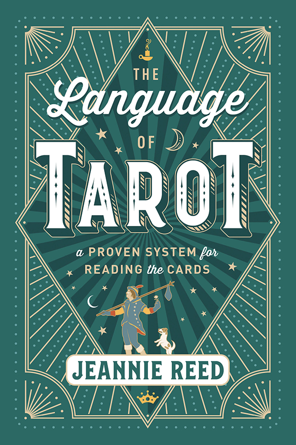 The Language Of Tarot Jeannie Reed