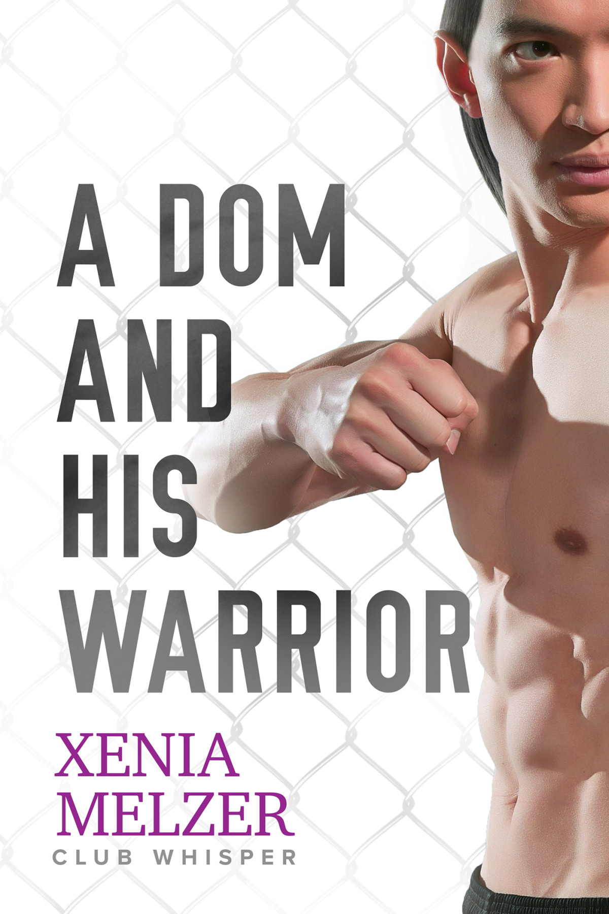 A Dom And His Warrior Xenia Melzer