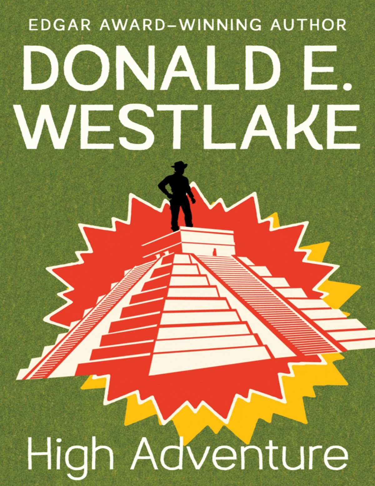 High Adventure Donald E Westlake