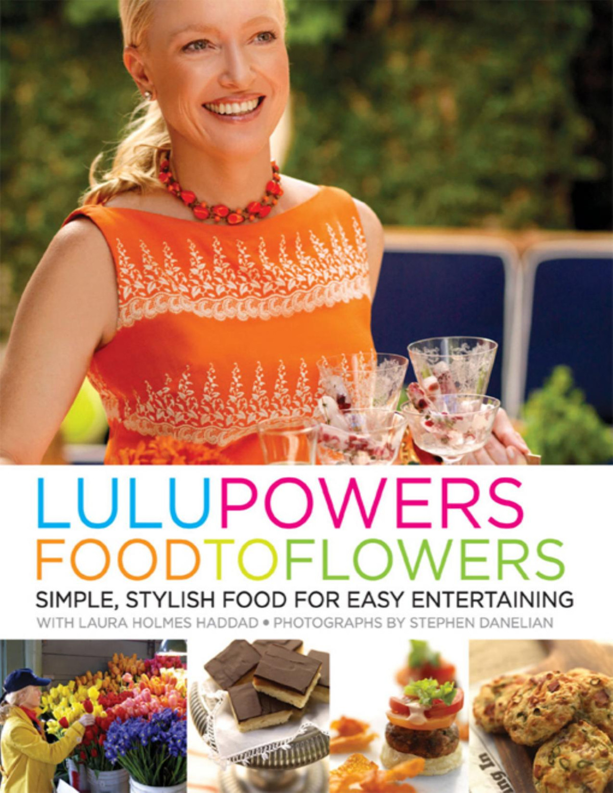Lulu Powers Food To Flowers Lulu Powers