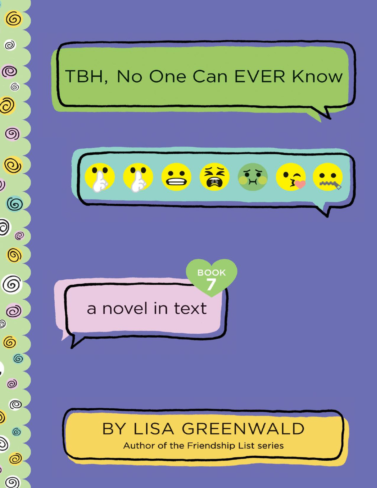 Tbh No One Can Ever Know Lisa Greenwald