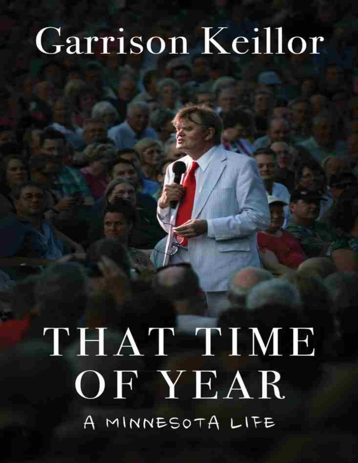 That Time Of Year Garrison Keillor