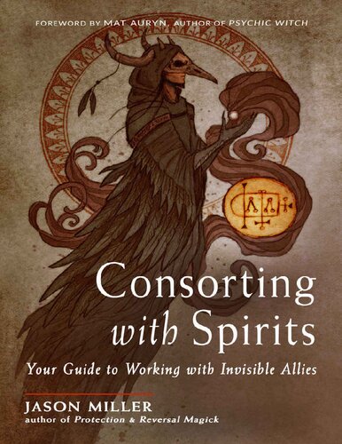 Consorting With Spirits Jason Miller