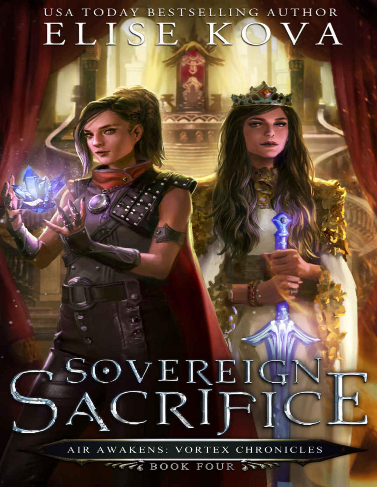 Sovereign Sacrifice Air Awakens Vortex Chronicles Book 4 Elise Kova