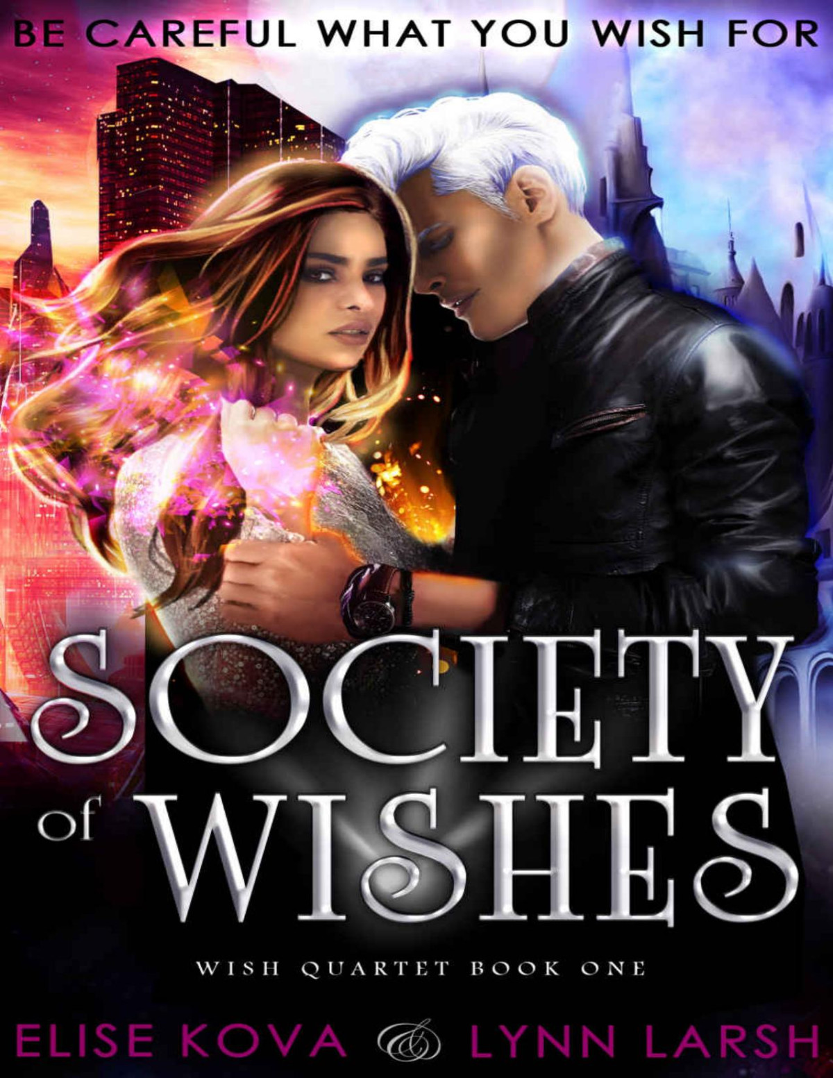 Society Of Wishes Wish Quartet Book 1 Elise Kova Lynn Larsh