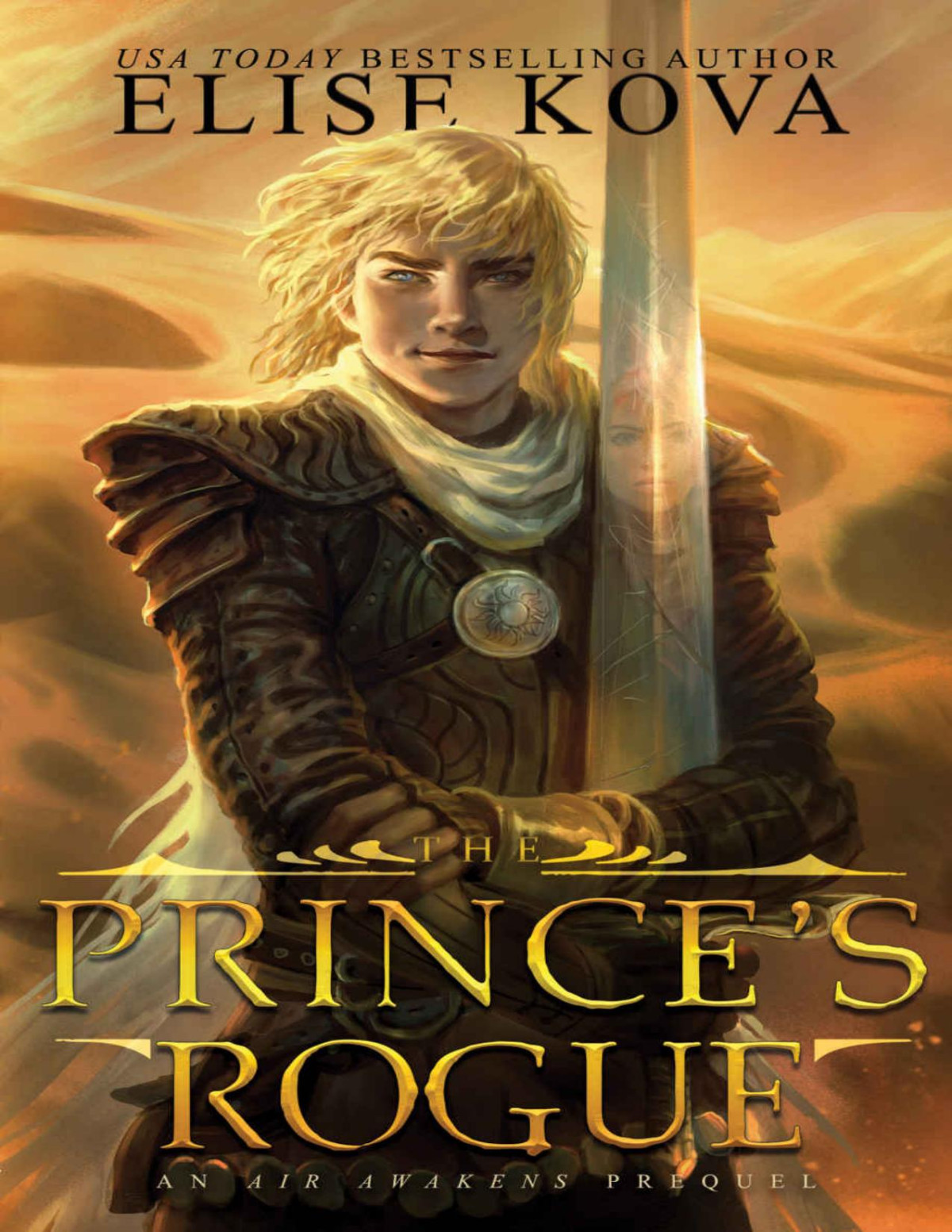 The Princes Rogue Air Awakens Golden Guard Trilogy Book 2 Elise Kova