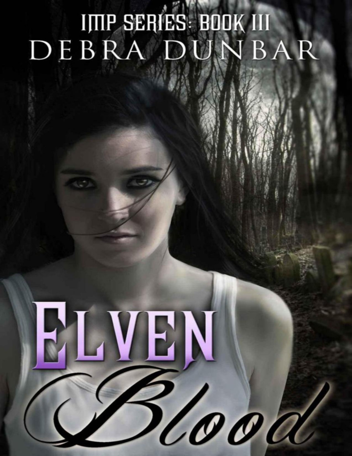 Elven Blood Debra Dunbar