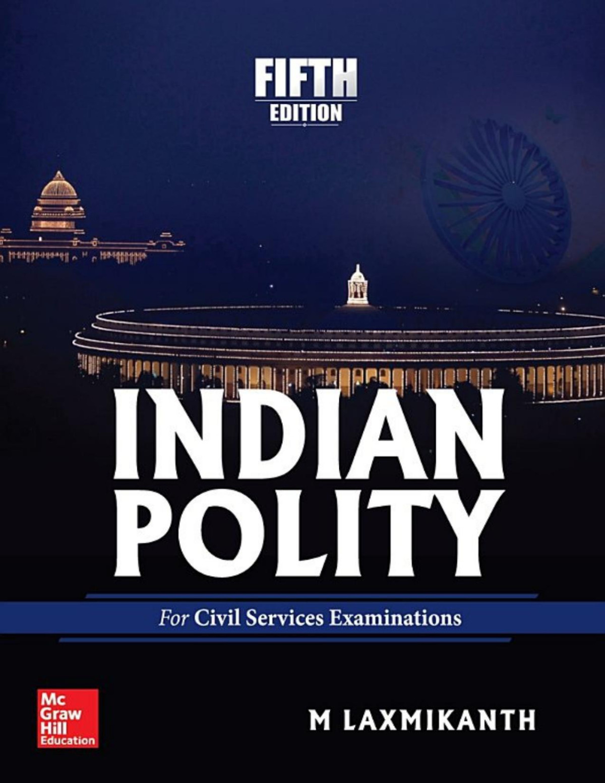 Indian Polity For Civil Services Examinations M Laxmikanth
