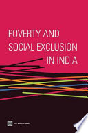 Poverty And Social Exclusion In India World Bank