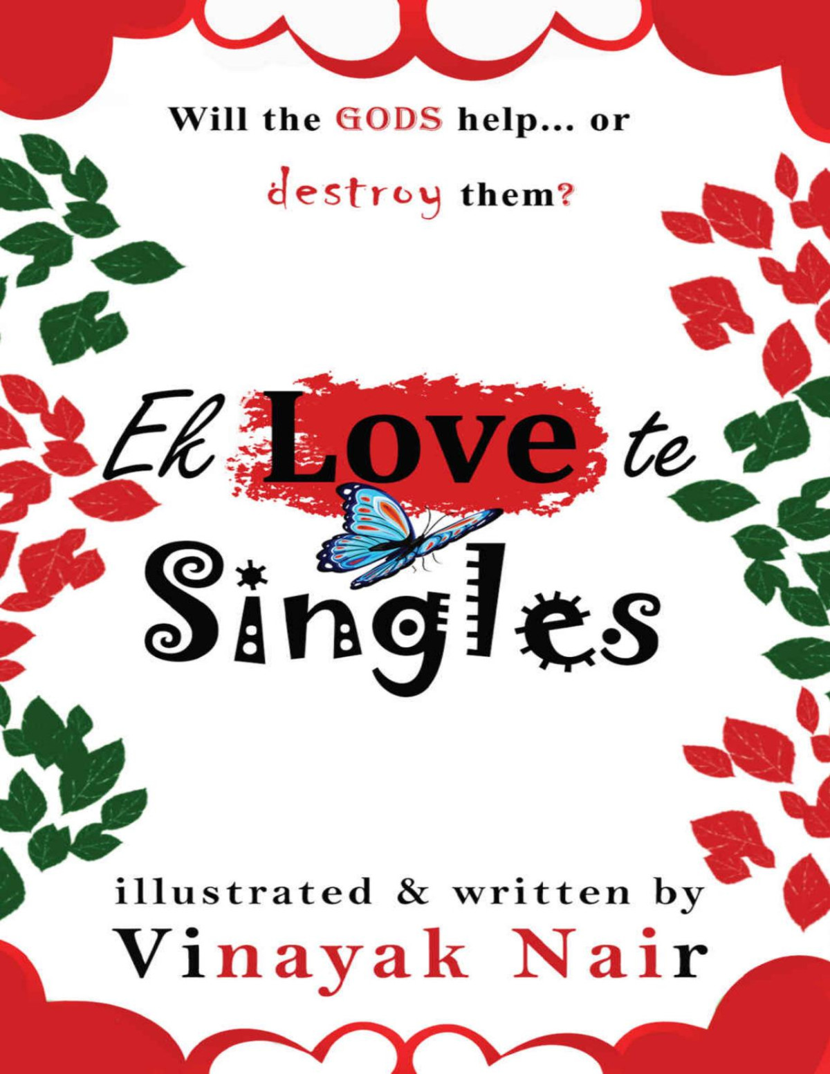 Ek Love Te Singles Vinayak Nair