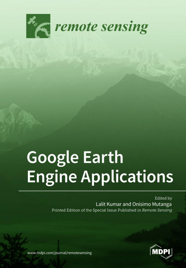 Google Earth Engine Applications Lalit Kumar Onisimo Mutanga