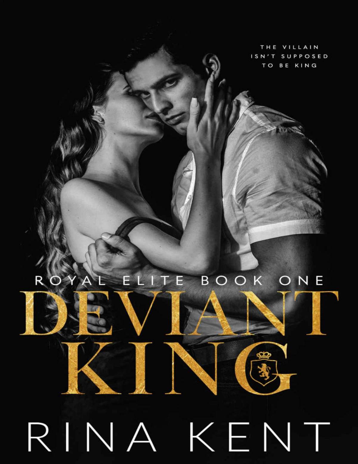 Deviant King A Dark High School Bully Romance Royal Elite Book 1 Rina Kent