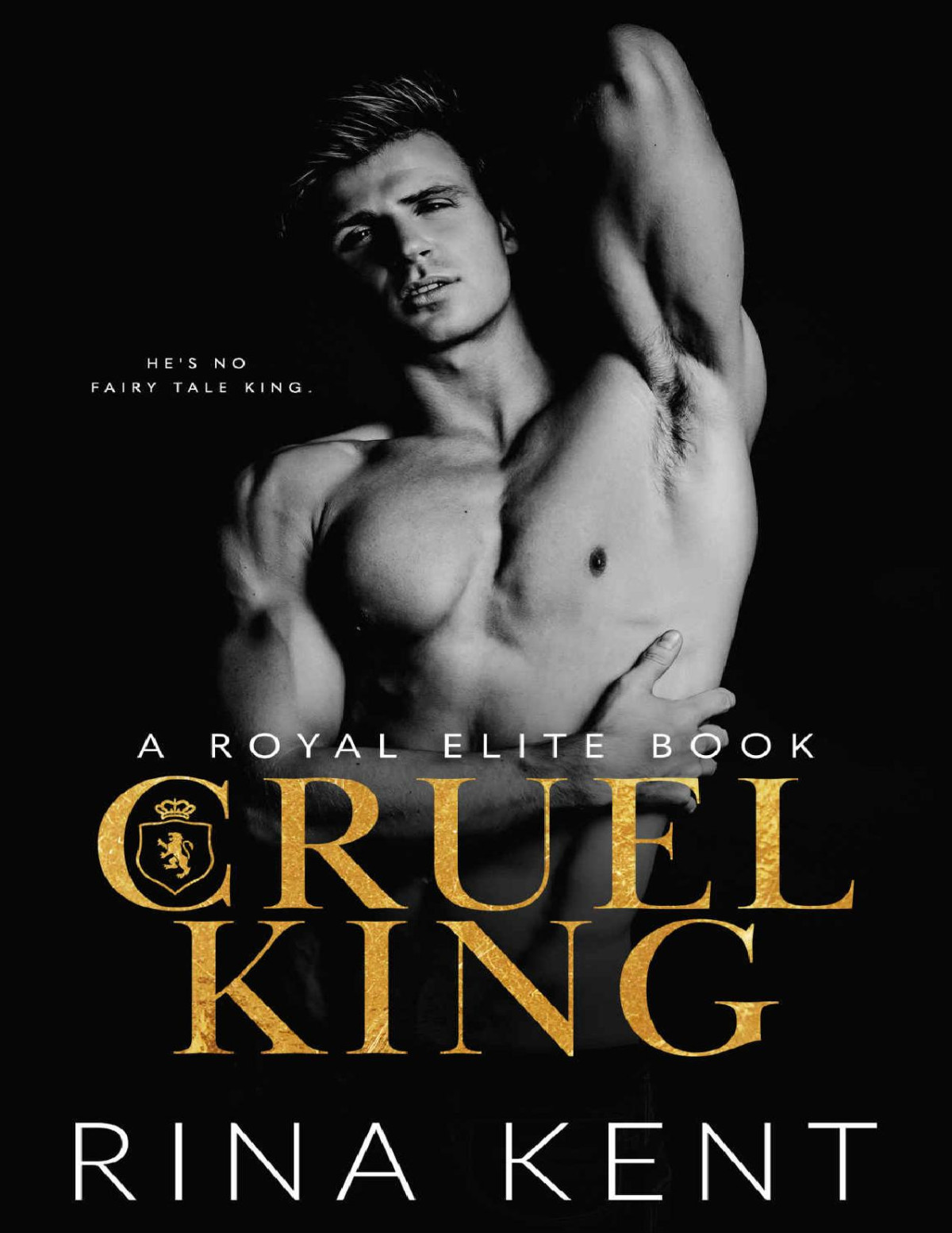 Cruel King A Dark New Adult Romance Royal Elite Rina Kent