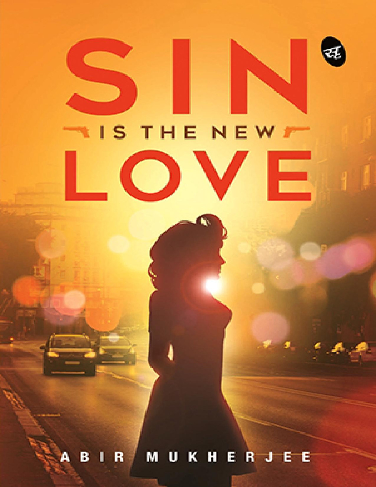 Sin Is The New Love Abir Mukherjee