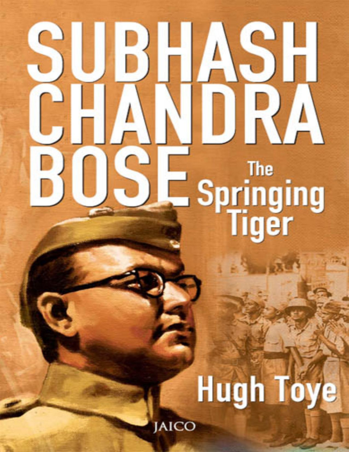 Subhash Chandra Bose Hugh Toye