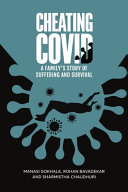 Cheating Covid A Familys Story Of Suffering And Survival Manasi Gokhale