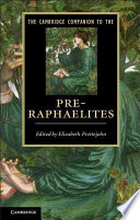The Cambridge Companion To The Preraphaelites Elizabeth Prettejohn