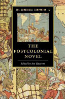 The Cambridge Companion To The Postcolonial Novel Ato Quayson