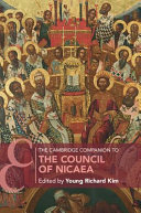 The Cambridge Companion To The Council Of Nicaea Young Richard Kim