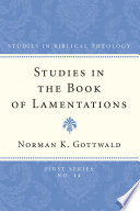 Studies In The Book Of Lamentations Revised Norman K Gottwald