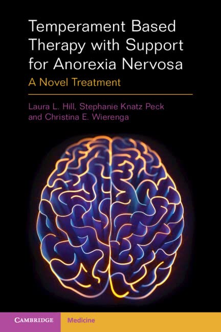 Temperamentbased Therapy With Support For Anorexia Nervosa Laura Hill