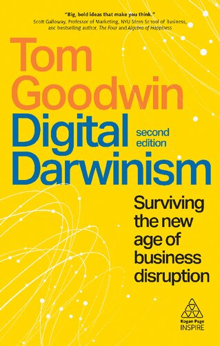 Digital Darwinism Surviving The New Age Of Business Disruption Tom Goodwin
