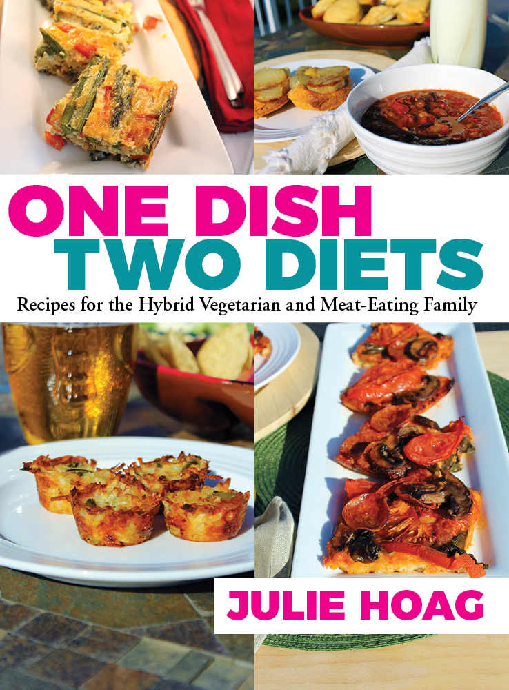 One Dish Two Diets Julie Hoag
