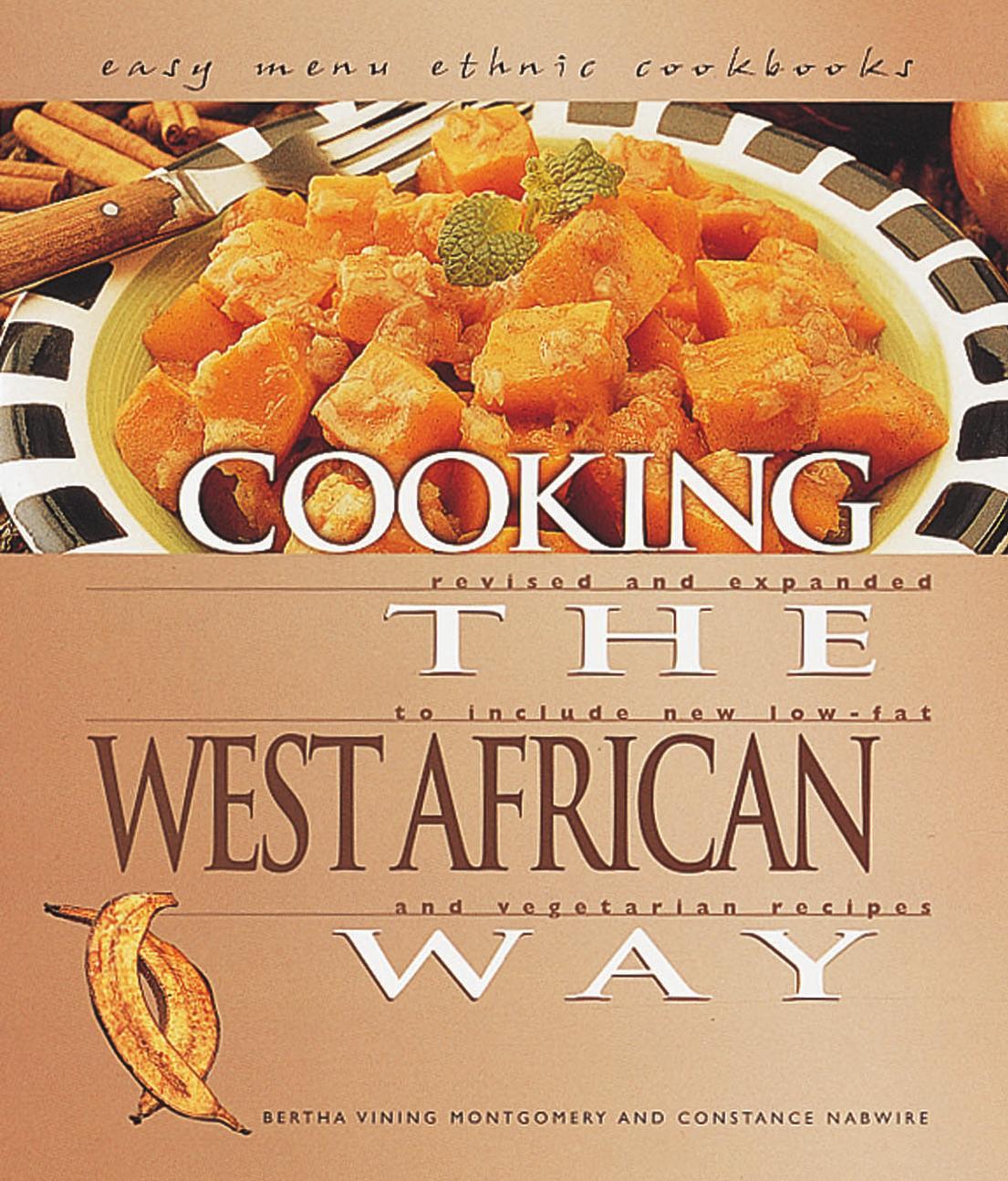 Cooking The West African Way Bertha Vining Montgomery Constance Nabwire
