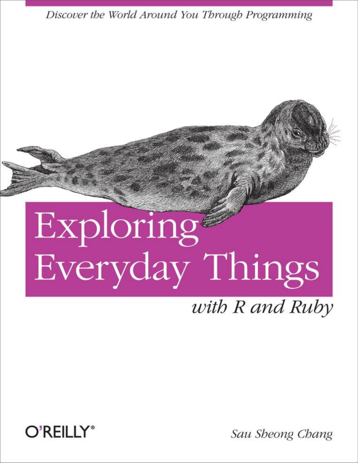 Exploring Everyday Things With R And Ruby Sau Sheong Chang