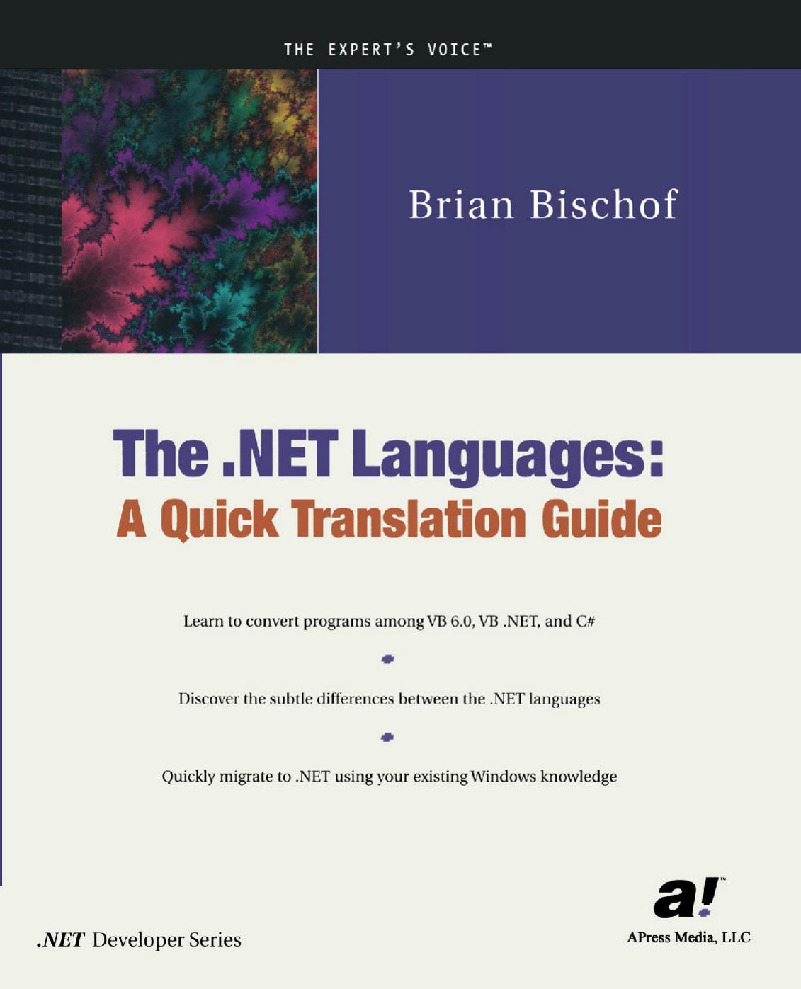 The Net Languages A Quick Translation Guide 1st Edition Brian Bischof