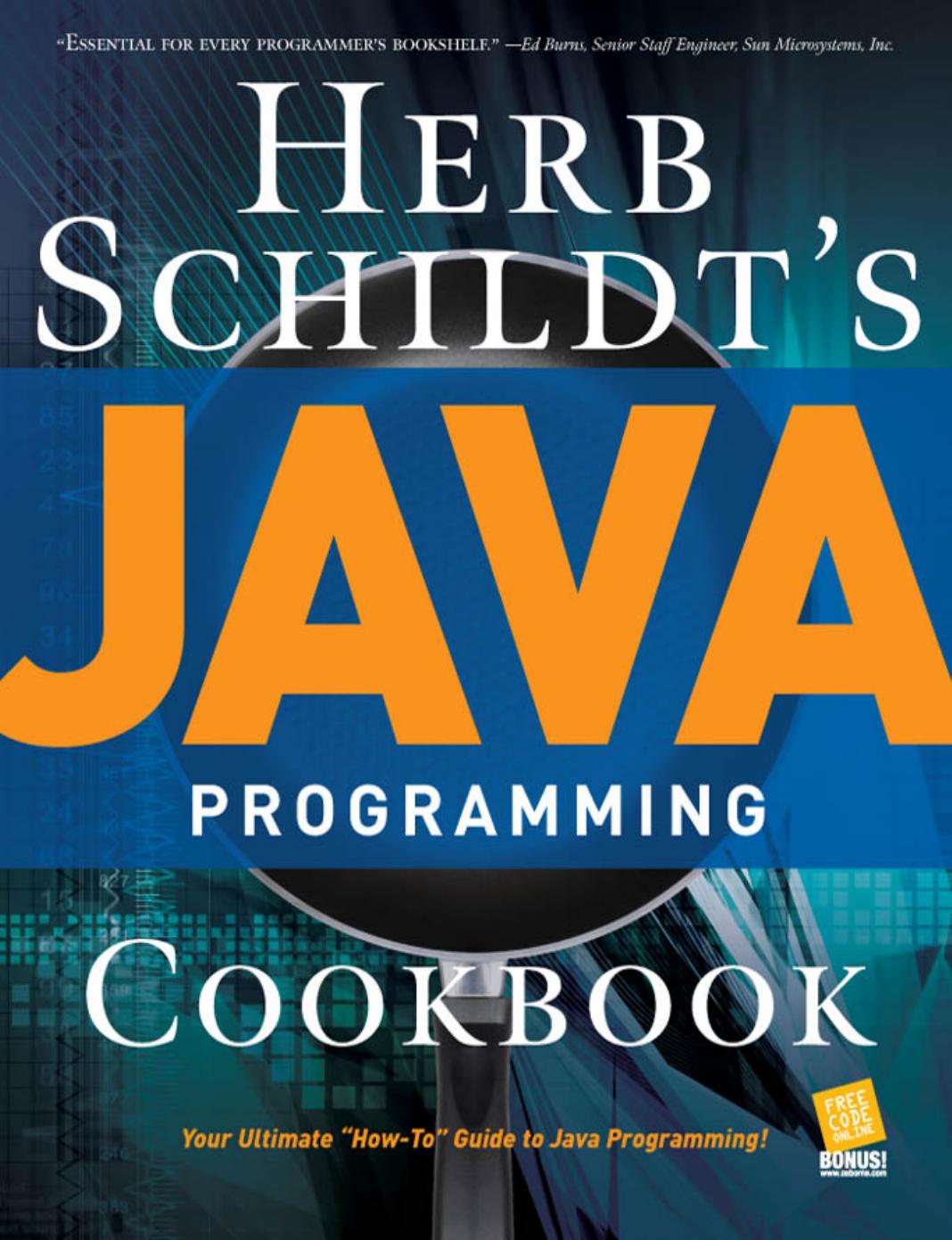 Herb Schildts Java Programming Cookbook 1st Edition Herbert Schildt