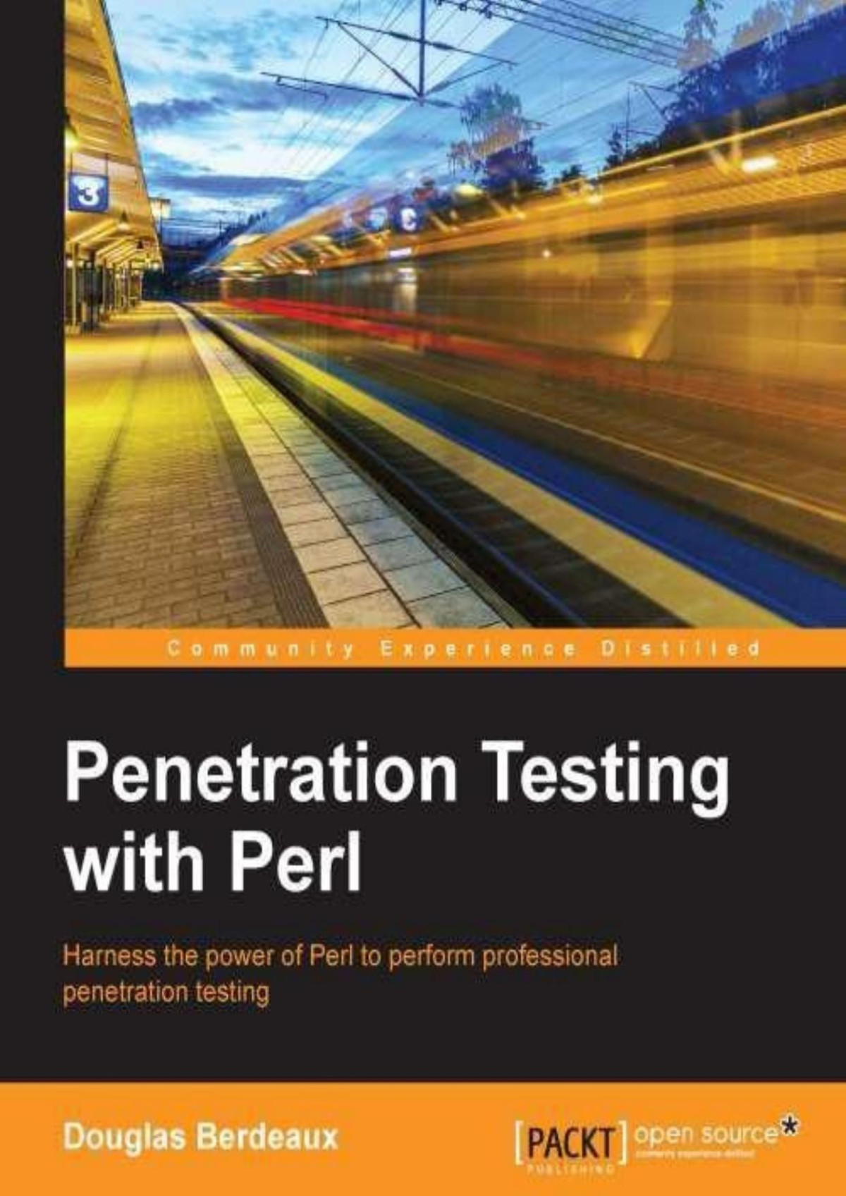 Penetration Testing With Perl Douglas Berdeaux