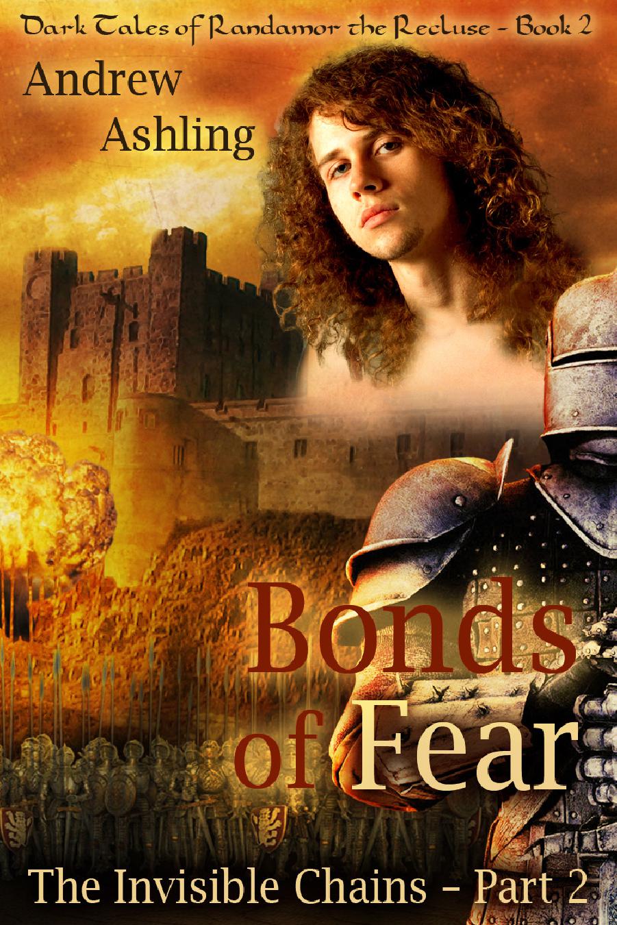 The Invisible Chains Part 2 Bonds Of Fear Andrew Ashling