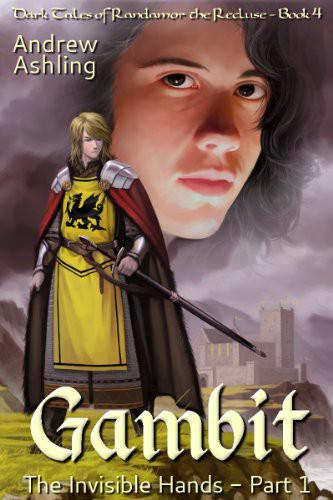 The Invisible Hands Part 1 Gambit Andrew Ashling