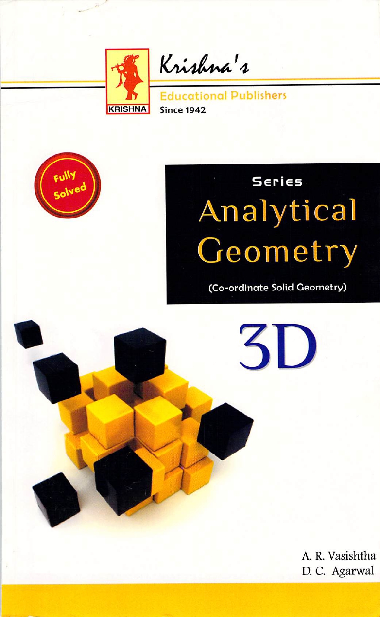 Analytical Geometry 3d Coordinate Solid Geometry 18th Edition Ar Vasishtha Dc Agarwal