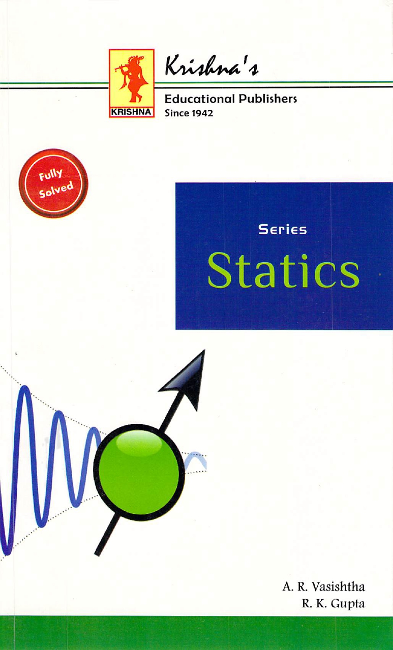 Statics 18th Edition A R Vasishtha R K Gupta