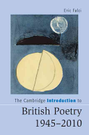 The Cambridge Introduction To British Poetry 19452010 Eric Falci