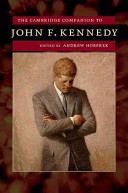 The Cambridge Companion To John F Kennedy Andrew Hoberek