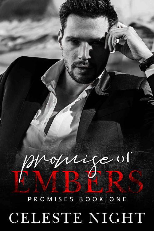 Promise Of Embers Promises 1 1st Edition Celeste Night