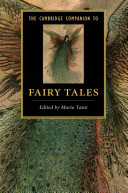 The Cambridge Companion To Fairy Tales Maria Tatar