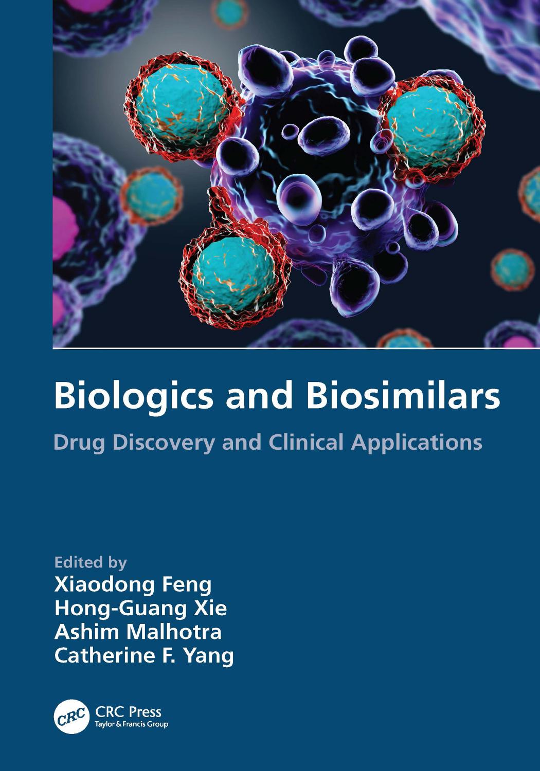 Biologics And Biosimilars Taylor Francis Group