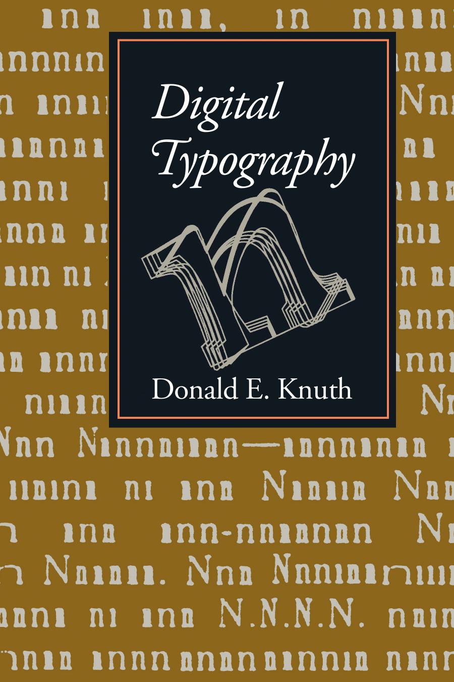 Digital Typography Csli Lecture Notes Number 78 Donald E Knuth