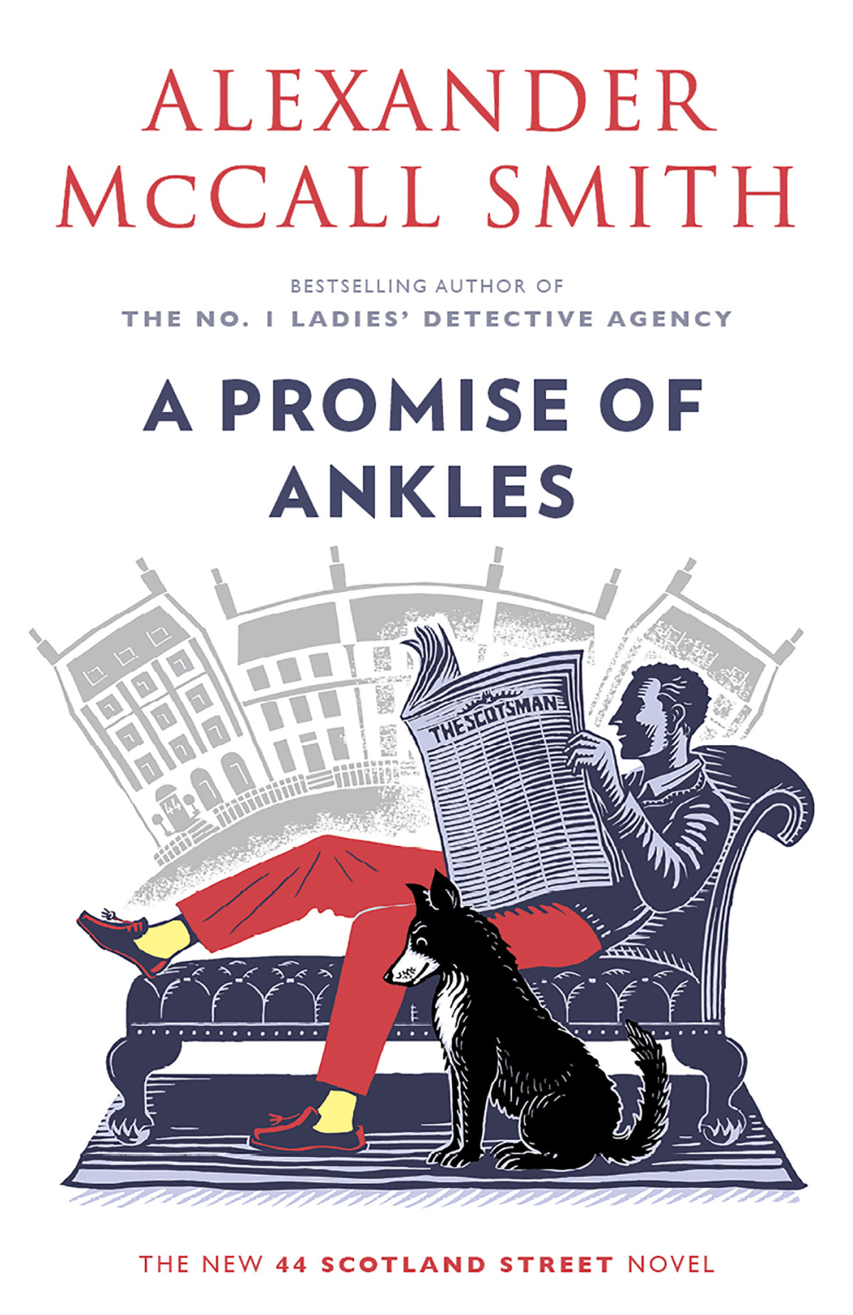 A Promise Of Ankles 44 Scotland Street 14 Alexander Mccall Smith