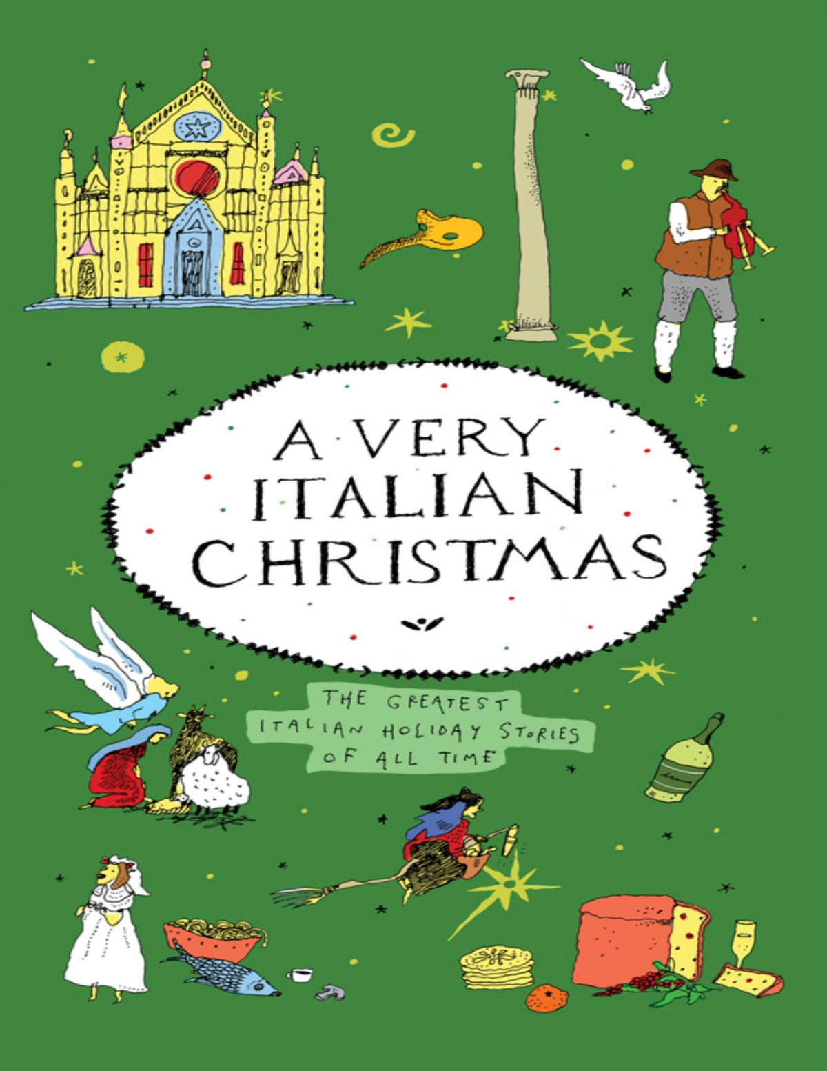 A Very Italian Christmas The Greatest Italian Holiday Stories Of All Time Book 3 Of 5 Of Very Christmas Series Giovanni Boccaccio