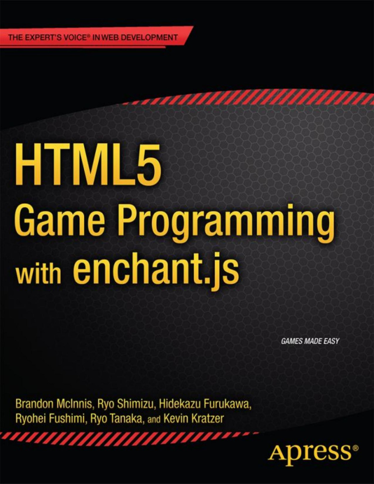 Html5 Game Programming With Enchantjs 1st Edition Brandon Mcinnis