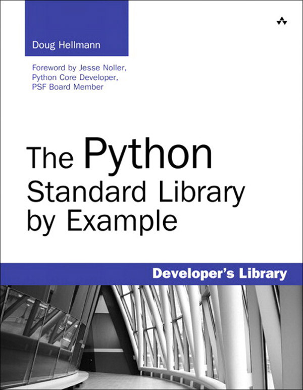 The Python Standard Library By Example Patricia Blairs Library Doug Hellmann